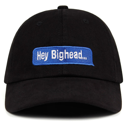 Hey Bighead Cap